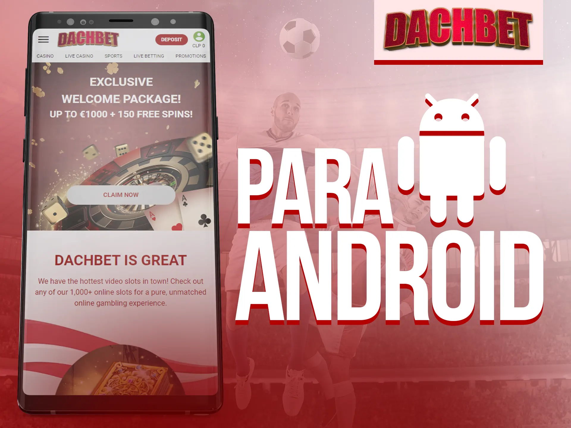 Dachbet en Android, sin descargas, fácil y rápido.